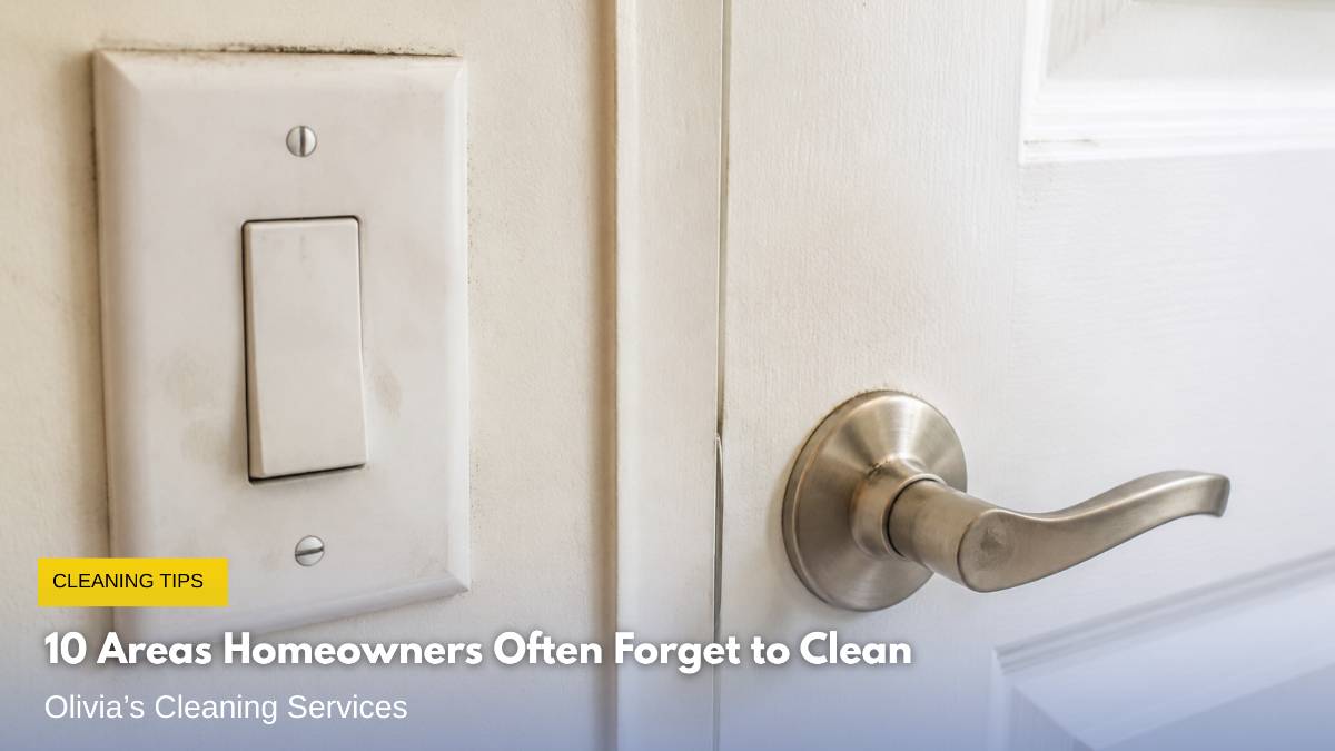 10-areas-homeowners-often-forget-to-clean